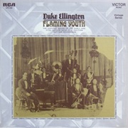 Flaming Youth (Duke Ellinton)