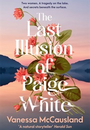 The Last Illusion of Paige White (Vanessa McCausland)