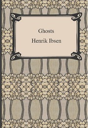 Ghosts (Henrik Ibsen)