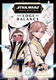 The Edge of Balance, Vol. 4 (Daniel Jose Older & Shima Shinya)