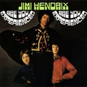 Are You Experienced - The Jimi Hendrix Experience (1967)