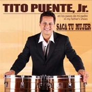 Tito Puente - Saca Tu Mujer