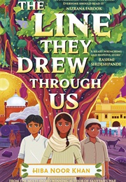 The Line They Drew Through Us (Hiba Noor Khan)