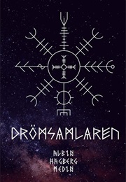 Drömsamlaren (Albin Hagberg Medin)