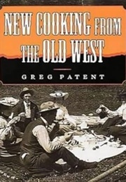 New Cooking From the Old West (Pateny)