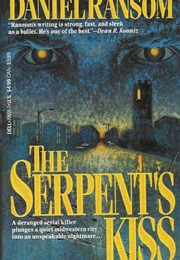 The Serpent's Kiss (Daniel Ransom)