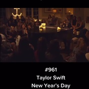 #562 New Year's Day by Taylor Swift
