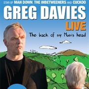 Greg Davies Live: The Back of My Mum's Head