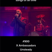 #237 Unsteady by X Ambassadors