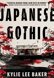 Japanese Gothic (Kylie Lee Baker)