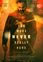 You Were Never Really Here (2017)