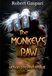 The Monkey's Paw (Robert Gaspari)