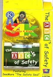 The ABC's of Safety Part I (2003)