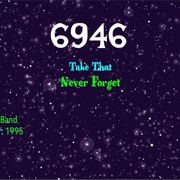 #9132 Never Forget by Take That