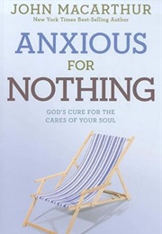Anxious for Nothing (John Macarthur)