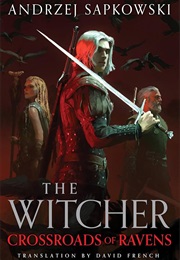 Crossroads of Ravens (Andrzej Sapkowski)