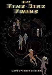 The Time-Jinx Twins (Carol Saller)
