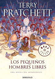 Los Pequeños Hombres Libres (Terry Pratchett)