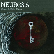 Neurosis - Fire Is the End Lesson