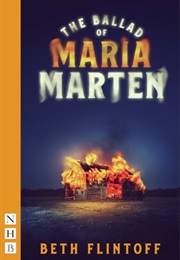 The Ballad of Maria Marten (Flintoff, Beth)