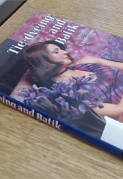 Tye-Dyeing and Batik (F. Anderson)