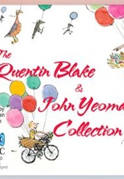 The Quentin Blake and John Yeoman Collection (Quentin Blake and John Yeoman)