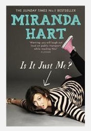 Is It Just Me (Miranda Hart)