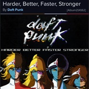 #1073 Harder, Better, Faster, Stronger by Daft Punk