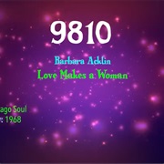 #9924 Love Makes a Woman by Barbara Acklin