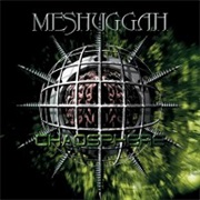 Chaosphere - Meshuggah (1998)