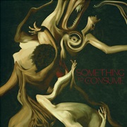 Something to Consume (Die Spitz, 2025)