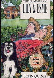 The Summer of Lily & Esme (John Quinn)