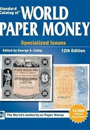 Standard Catalog Of" World Paper Money - Specialized Issues (George S. Cuhaj)