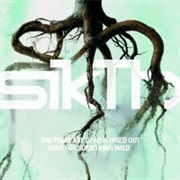 The Trees Are Dead and Dried Out, Wait for Something Wild - Sikth (2003)