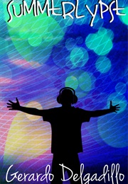 Summerlypse (Gerardo Delgadillo)