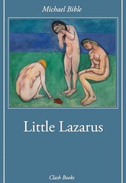 Little Lazarus (Michael Bible)