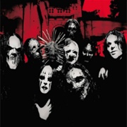 Vermillion - Slipknot