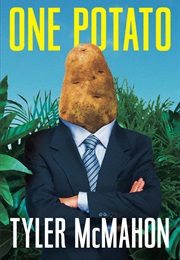 One Potato (Tyler McMahon)