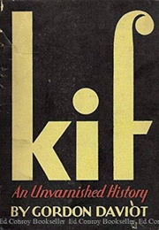 Kif: An Unvarnished History (Gordon Daviot (Elizabeth MacKintosh))