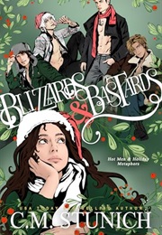 Blizzards and Bastards (C.M. Stunich)