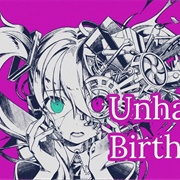 Unhappy Birthday