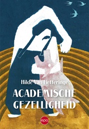 Academische Gezelligheid (Hilde Van Liefferinge)