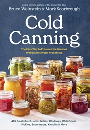 Cold Canning (Bruce Weinstein)
