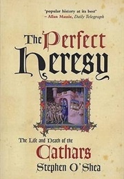 The Perfect Heresy (O'Shea, Stephen)