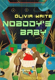 Nobody's Baby (Olivia Waite)