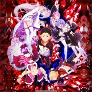 Re:Zero - Starting Life in Another World