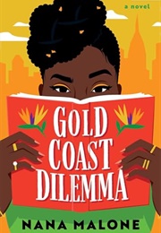 Gold Coast Dilemma (Nana Malone)