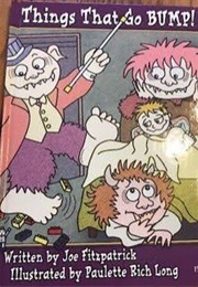 Things That Go Bump (Joe Fitzpatrick)