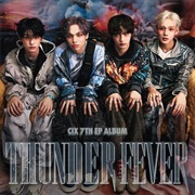 Thunder Fever - CIX