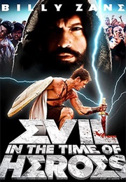 Evil – in the Time of Heroes (2009)